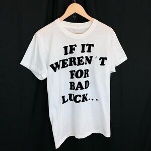 Vintage 70s Velvet Letters Graphic Tee Shirt If It Weren’t For Bad Luck L